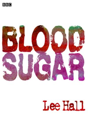 Blood Sugar - Audiobook